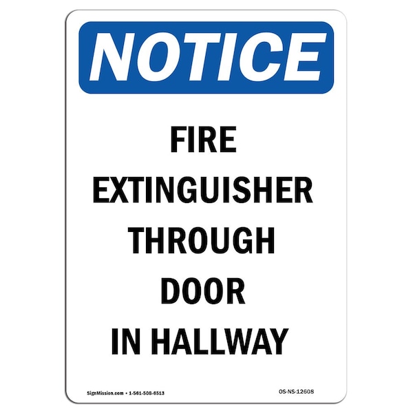 Safety Sign, OSHA Notice, 5" Height, Fire Extinguisher Through Door Sign, Portrait, 10PK